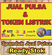 Desain Tulisan Jual Pulsa Dan Token Listrik