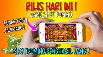 Game Slot Domino Penghasil Uang